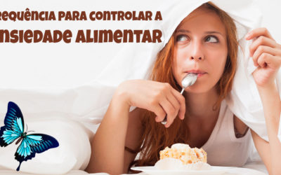 Frequência para controlar a Ansiedade Alimentar