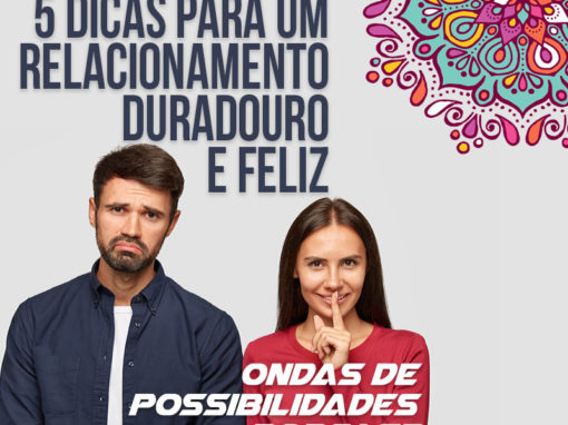 Ondas de Possibilidades Podcast – Episódio 96