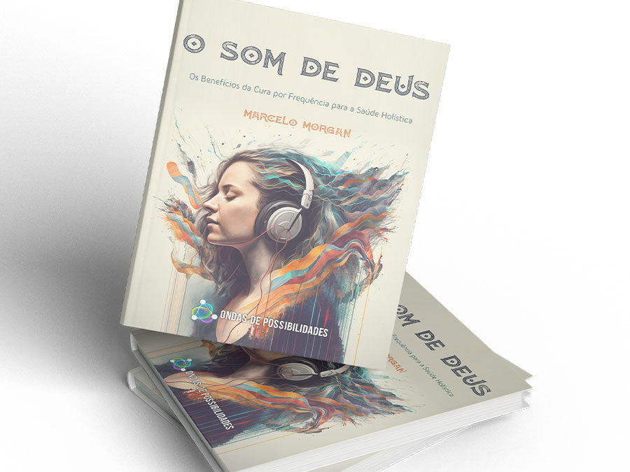 O Som de Deus – Um livro de Marcelo Morgan