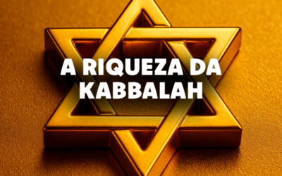 A Riqueza da Kabbalah