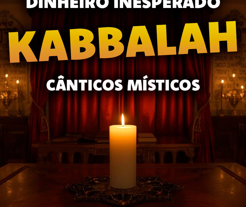 Kabbalah do Dinheiro Inesperado